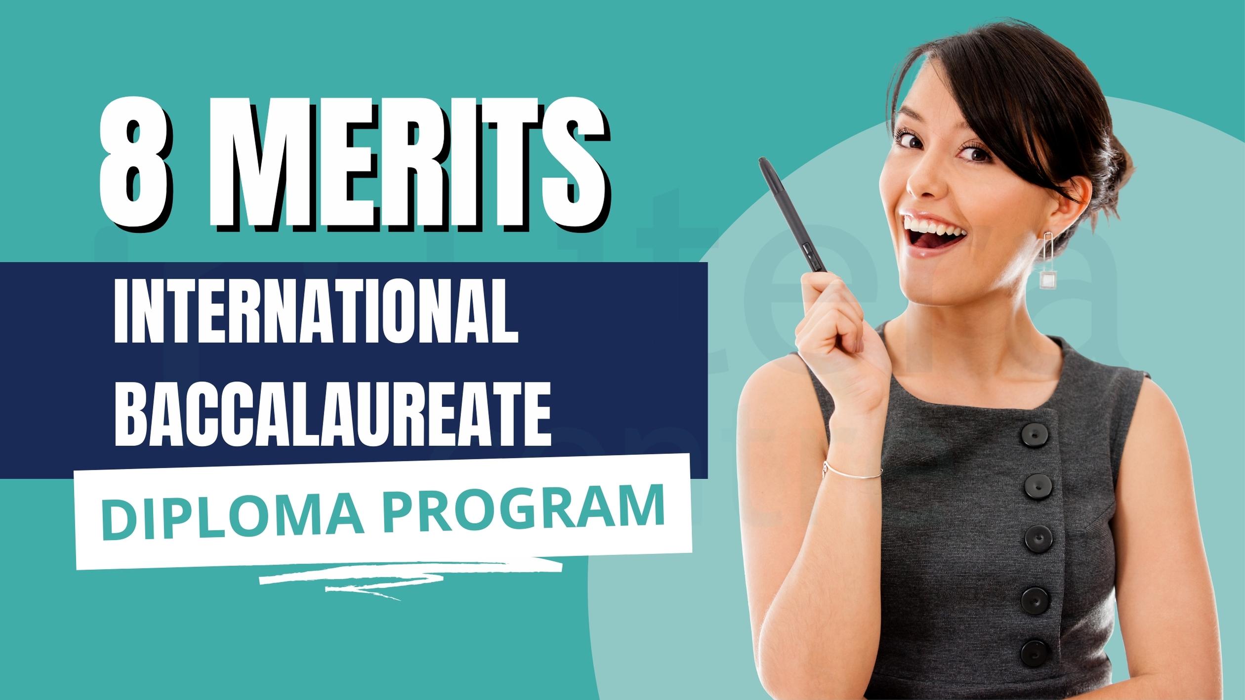 Merits of the IB Diploma Program