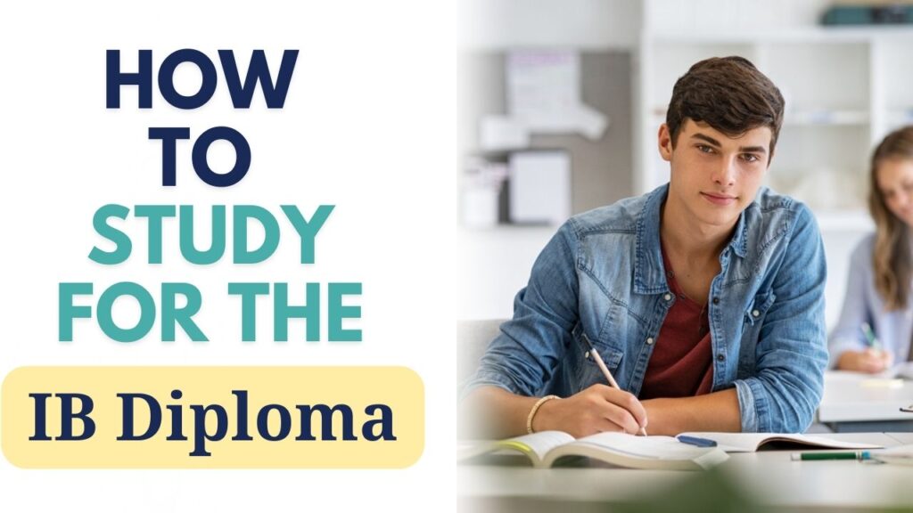 How to Study for the IB Diploma